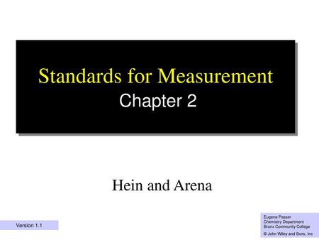 Standards for Measurement Chapter 2