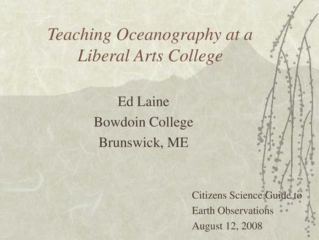 Teaching Oceanography at a Liberal Arts College