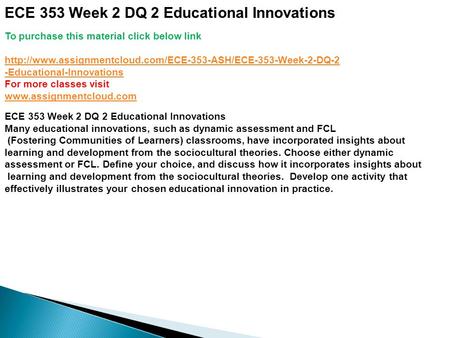 ECE 353 Week 2 DQ 2 Educational Innovations To purchase this material click below link  -Educational-Innovations.