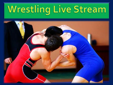 Wrestling live stream