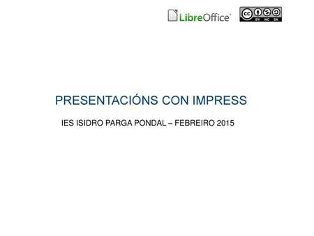 PRESENTACIÓNS CON IMPRESS