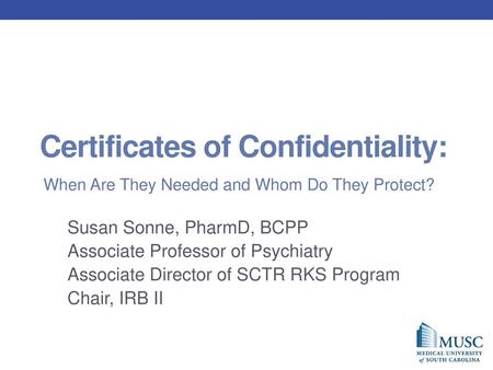 Certificates of Confidentiality: