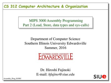 CS 312 Computer Architecture & Organization