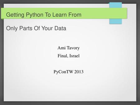 Getting Python To Learn From Only Parts Of Your Data