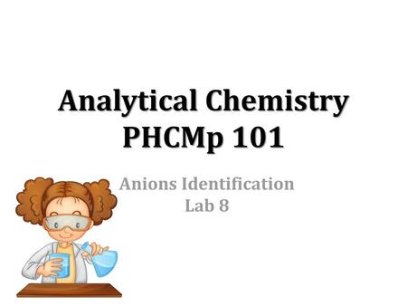 Analytical Chemistry PHCMp 101