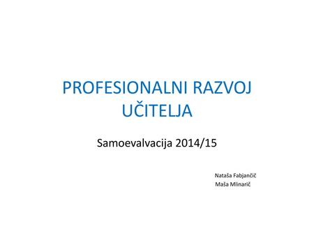 PROFESIONALNI RAZVOJ UČITELJA