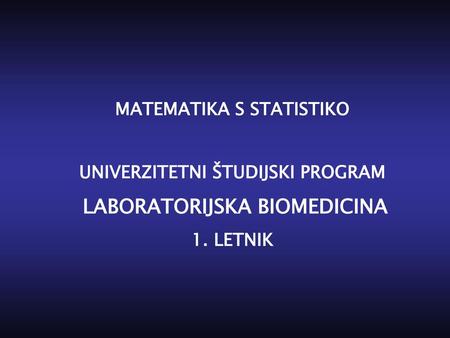 MATEMATIKA S STATISTIKO