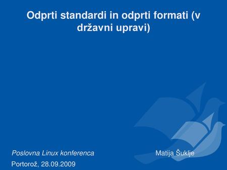 Odprti standardi in odprti formati (v državni upravi)