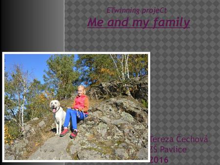 ETwinning projeCt Me and my family