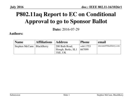 P802.11aq Report to EC on Conditional Approval to go to Sponsor Ballot