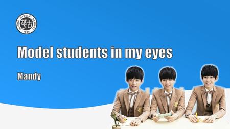 Model students in my eyes