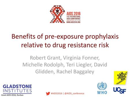 Benefits of pre-exposure prophylaxis relative to drug resistance risk