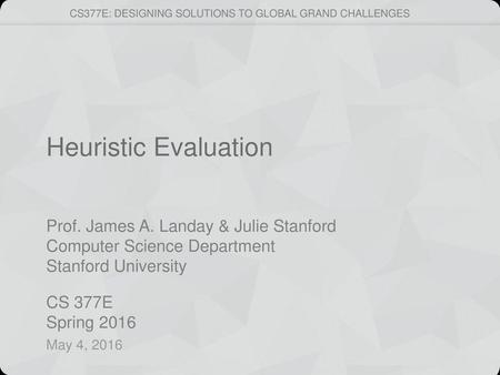 Heuristic Evaluation May 4, 2016