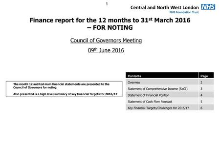 Finance report for the 12 months to 31st March 2016 – FOR NOTING