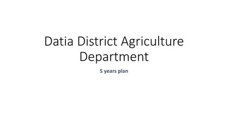 Datia District Agriculture Department