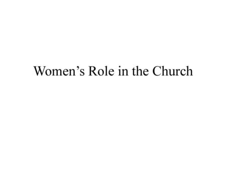 Women’s Role in the Church