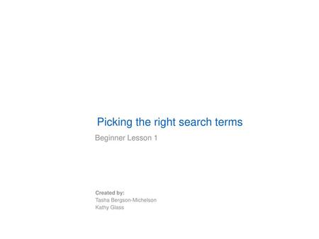 Picking the right search terms