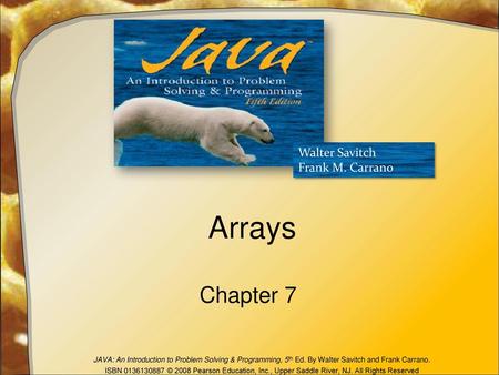 Arrays Chapter 7.