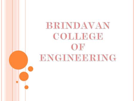 BRINDAVAN COLLEGE OF ENGINEERING 