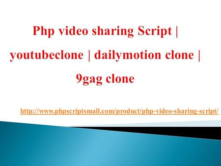 Php video sharing Script | youtube clone | dailymotion clone | 9gag clone