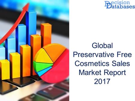 Global Preservative Free Cosmetics Sales Market Report 2017.