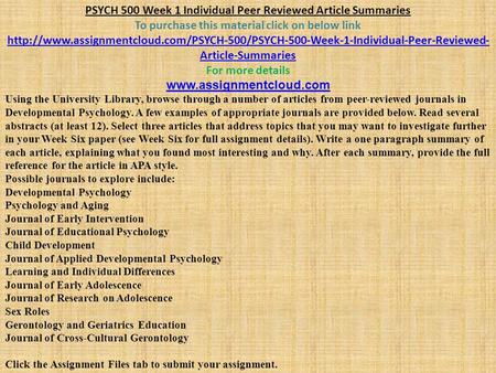 PSYCH 500 Week 1 Individual Peer Reviewed Article Summaries To purchase this material click on below link