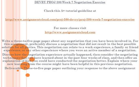 DEVRY PROJ 598 Week 7 Negotiation Exercise Check this A+ tutorial guideline at