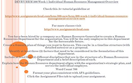 DEVRY HRM 300 Week 1 Individual Human Resource Management Overview Check this A+ tutorial guideline at