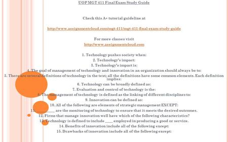 UOP MGT 411 Final Exam Study Guide Check this A+ tutorial guideline at  For more classes.