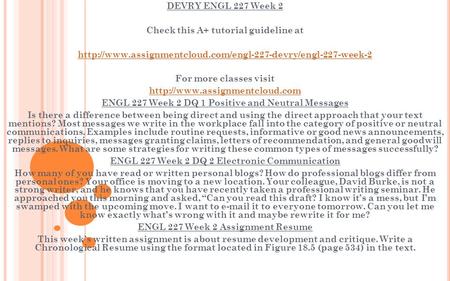 DEVRY ENGL 227 Week 2 Check this A+ tutorial guideline at  For more classes visit