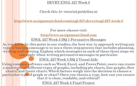 DEVRY ENGL 227 Week 5 Check this A+ tutorial guideline at  For more classes visit