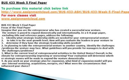 BUS 433 Week 5 Final Paper To purchase this material click below link  For more classes.