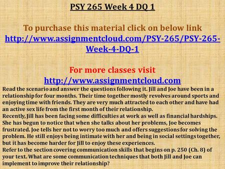 PSY 265 Week 4 DQ 1 To purchase this material click on below link  Week-4-DQ-1 For more classes visit