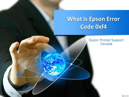 What is Epson Error Code 0xf4 Epson Printer Support Canada.