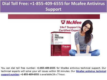 Dial Toll Free: +1-855-409-6555 for Mcafee Antivirus Support