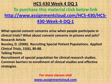 HCS 430 Week 4 DQ 1 To purchase this material click below link  430-Week-4-DQ-1 What special consent concerns.