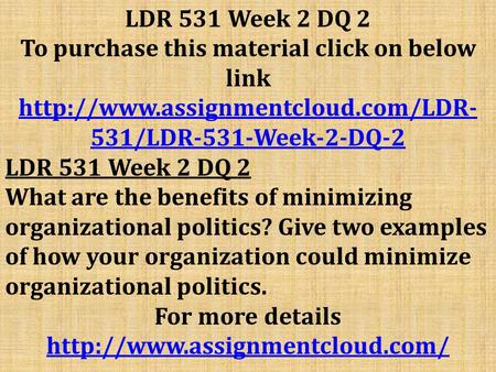 LDR 531 Week 2 DQ 2 To purchase this material click on below link  531/LDR-531-Week-2-DQ-2 LDR 531 Week 2 DQ 2 What.