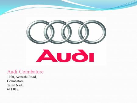 Best Audi Car Showroom in Coimbatore 