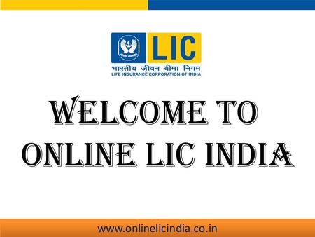 Welcome To Online LIC India