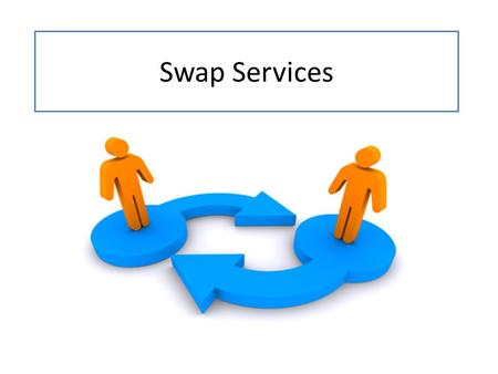 Swap Services. What is Swap A swap is a derivative contract through which two parties exchange financial instruments. These instruments can be almost.