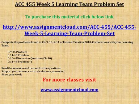 ACC 455 Week 5 Learning Team Problem Set To purchase this material click below link  Week-5-Learning-Team-Problem-Set.