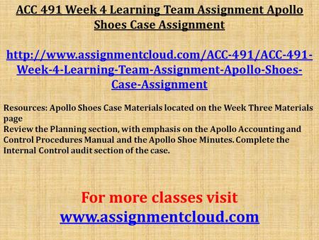 ACC 491 Week 4 Learning Team Assignment Apollo Shoes Case Assignment  Week-4-Learning-Team-Assignment-Apollo-Shoes-