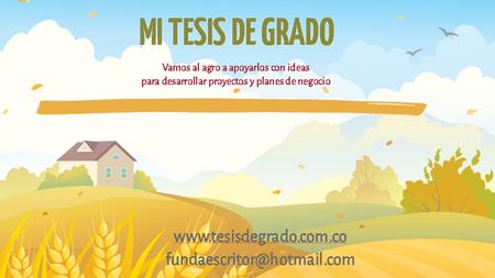 TESIS EN EL AGRO