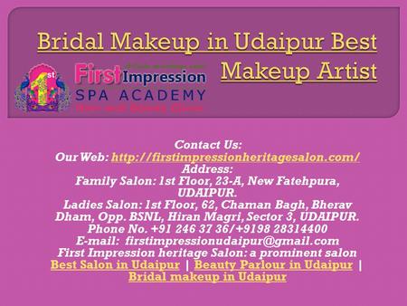 Contact Us: Our Web:  Address: Family Salon: 1st Floor, 23-A, New Fatehpura,