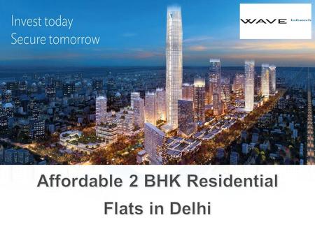 Wave Infratech is introduced as one of the real estate arm of all Wave Group. It has become a famed name and a leading players in the real estate sector.