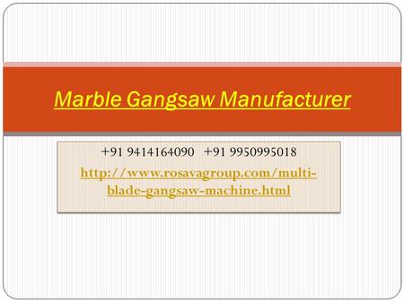 blade-gangsaw-machine.html