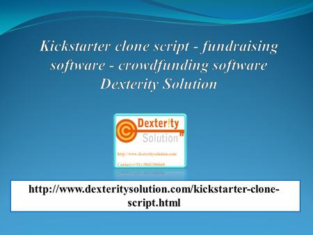 Kickstarter Clone Script - Fundraising Software - Crowdfunding Software