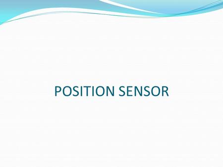 POSITION SENSOR. PHOTO ELECTRIC SENSOR THROUGH BEAM METHOD. RETRO-REFLECTIVE METHOD.