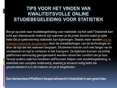 Tips voor het vinden van kwaliteitsvolle online studiebegeleiding voor statistiek

