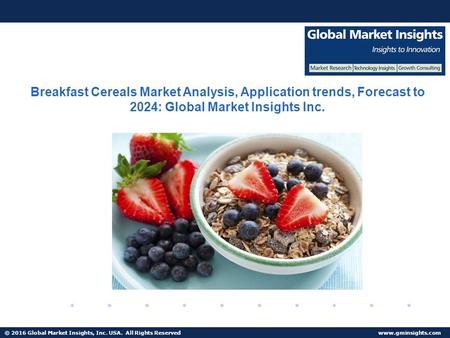 Breakfast Cereals Market Share Research by Applications and Regions For 2017-2024